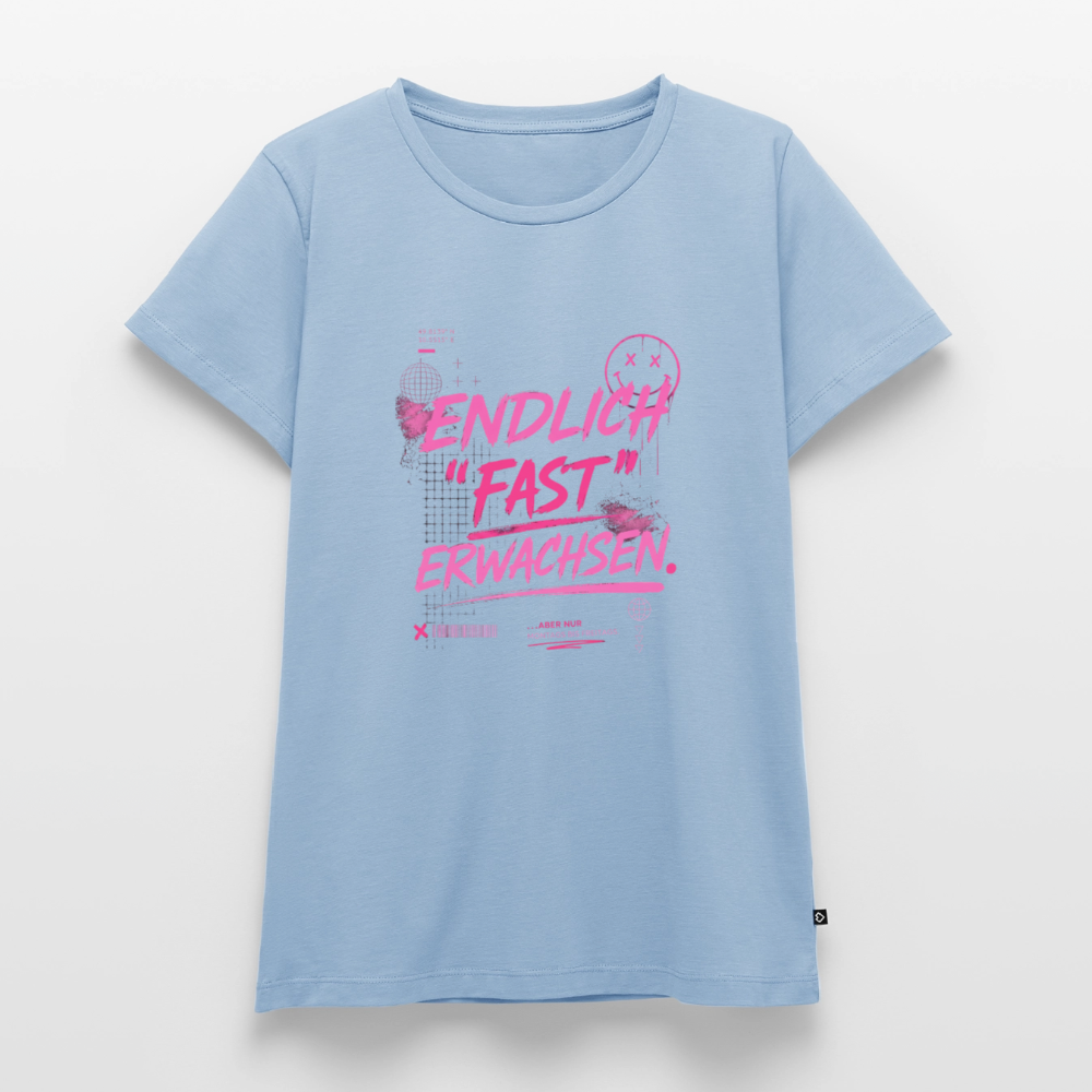 Frauen Premium T-Shirt nachhaltig "fast Erwachsen pink" - Hellblau
