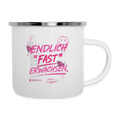 Emaille Becher ,Statement "fast Erwachsen pink" - Weiß