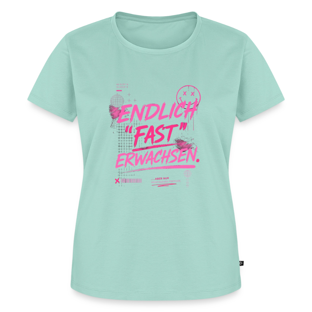 Frauen Premium T-Shirt nachhaltig "fast Erwachsen pink" - Mint 