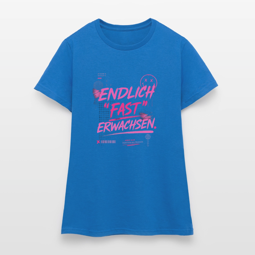 Frauen T-Shirt "fast Erwachsen pink" - Royalblau