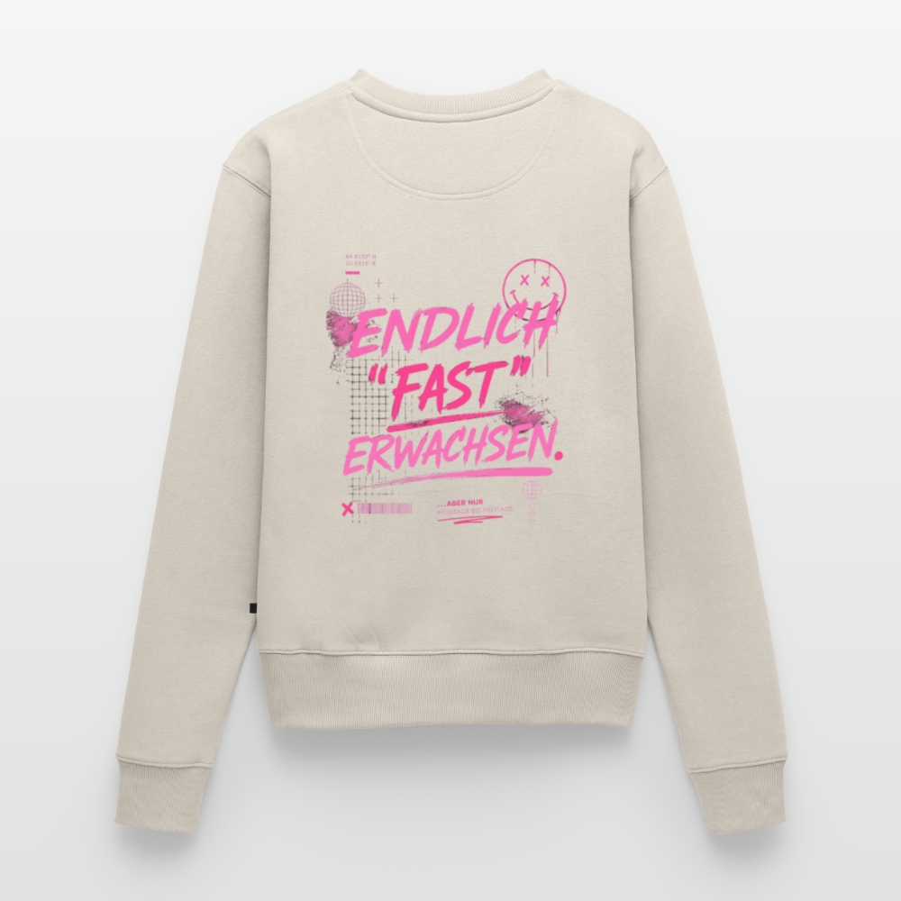 Frauen Premium Pullover " fast Erwachsen pink" - Beige