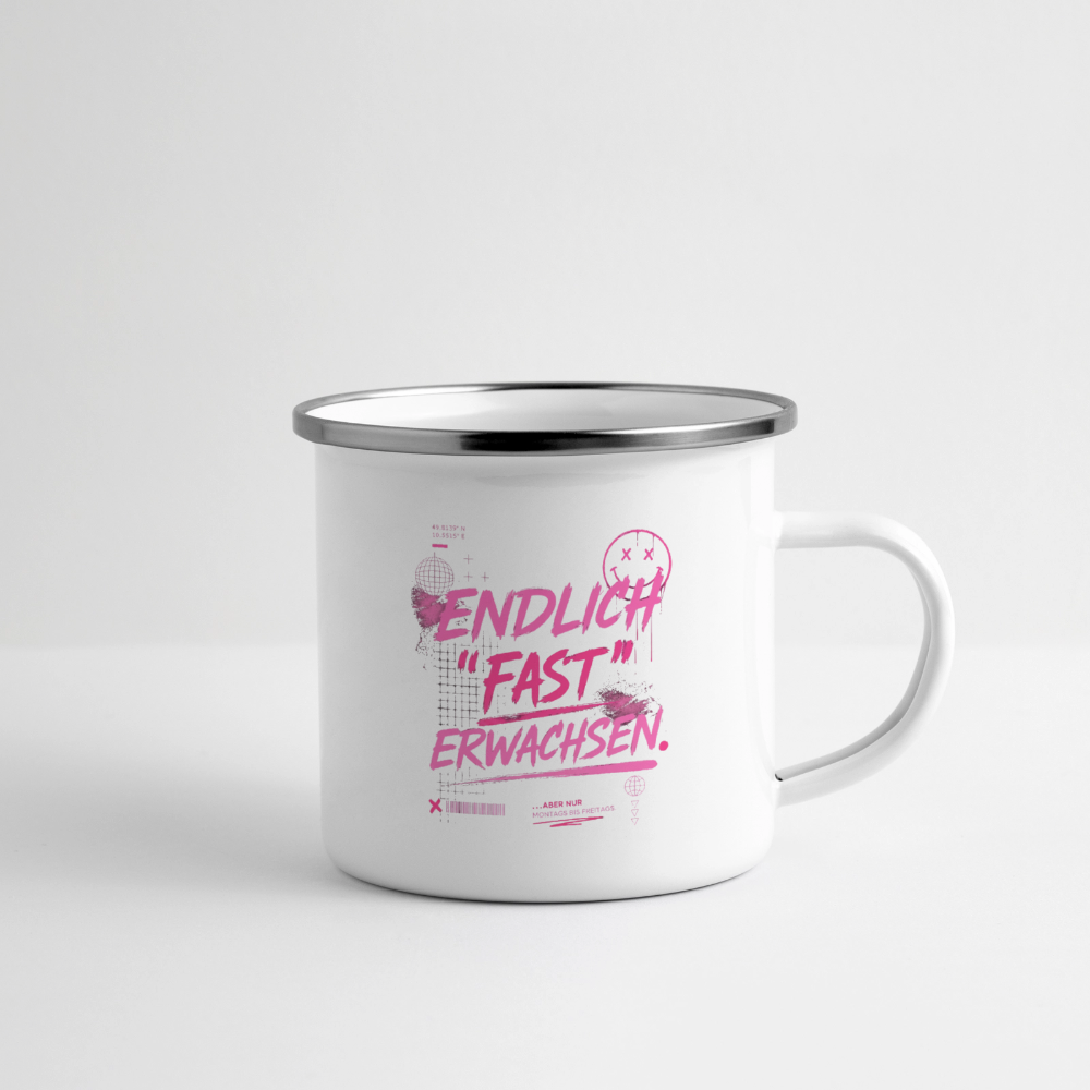 Emaille Becher ,Statement "fast Erwachsen pink" - Weiß