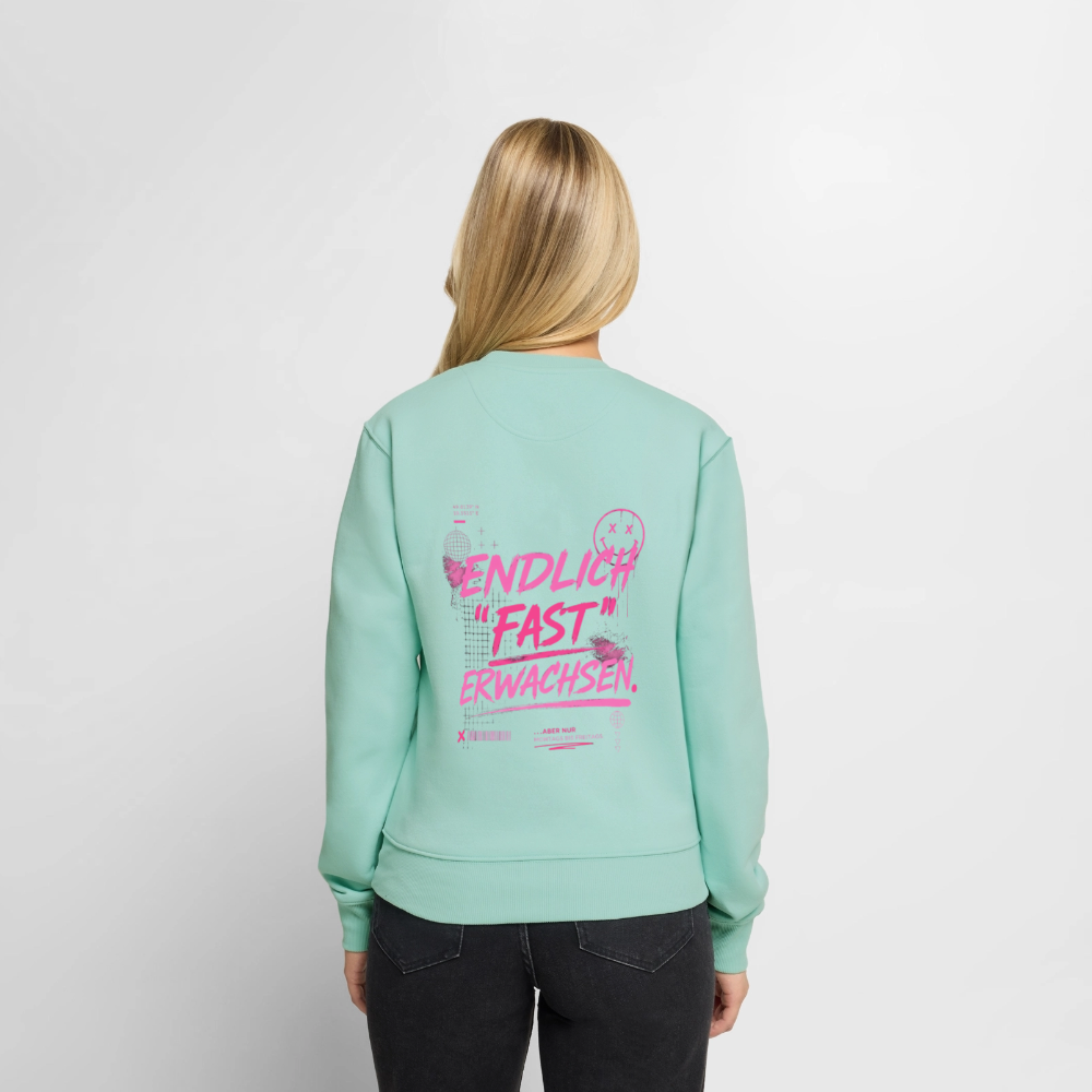 Frauen Premium Pullover " fast Erwachsen pink" - Mint 